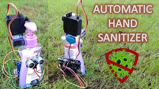 How to make Automatic Hand Sanitizer  Sayquot NOquot to CoronaVirus  Arduino Project [upl. by Afrika]