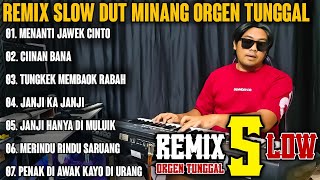 REMIX SLOW LAGU MINANG ENAK SEKALI UNTUK DI DENGAR  MUSIKNYA BIKIN GOYANG [upl. by Pish]