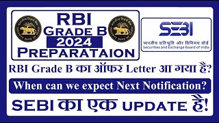 RBI Grade B and SEBI Grade A Notifications Update [upl. by Oilisab]