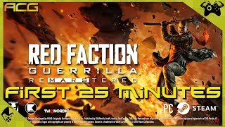 Red Faction Guerrilla ReMarsTered First 25 Minutes [upl. by Hudnut269]