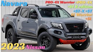 Discover the AllNew 2023 Nissan Navara PRO4X Warrior PRO4X STX ST R edition ST SL Warrior SL [upl. by Nosemaj]