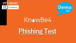 Knowbe4 Demo Lets Recap English Version knowbe4 phishing [upl. by Stinson]