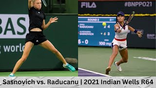 Aliaksandra Sasnovich vs Emma Raducanu  2021 Indian Wells Round of 64  Highlights [upl. by Einniw]