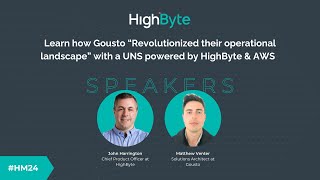 Learn how Gousto “Revolutionized their operational landscape” with a UNS powered by HighByte amp AWS [upl. by Siouxie]