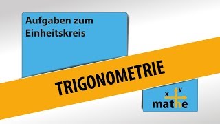 Anwendungsbeispiele zum Einheitskreis  Grundkompetenz [upl. by Ferdinana]