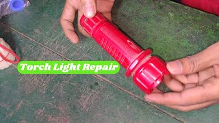 Torch Light Repair  Rechargeable Torch Repair  Torch Battery amp Charging Problem  A to Z repairing [upl. by Rania]