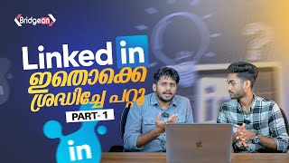 COMPLETE LINKEDIN PROFILE TUTORIAL PART 1  PROFILE BUILDING SERIES  MALAYALAM [upl. by Uoliram]