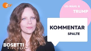 USWahl amp Trump – Die Kommentarspalte  Bosetti will reden [upl. by Ginelle]