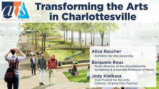 Transforming the Arts in Charlottesville [upl. by Theodor]