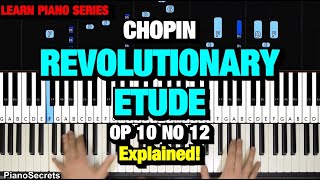 HOW TO PLAY  Chopin  Revolutionary Etude Op 10 No 12 Piano Tutorial Lesson [upl. by Htiduj]