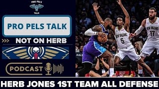 Herb Jones Named First Team All NBA Defense  Is Herb Jones The Pelicans Most Important Player [upl. by Esinereb]