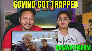 Dasavatharam  GOVIND GOT TRAPPED Scene REACTION [upl. by Anitnauq]