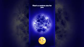 NEUTRON STARS astronomy space universe facts spaceanduniverse starsofuniverse us shortvideo [upl. by Nawoj]