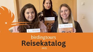 birdingtours Reisekatalog 2025 [upl. by Valma602]