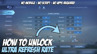 How to Unlock Ultra Refresh RateGraphics in Mobile Legends Permanent  MLBB Tutorial [upl. by Conias]