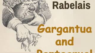 Gargantua and Pantagruel Book I by François RABELAIS read by Various Part 12  Full Audio Book [upl. by Jumbala]