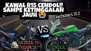 NIGHTRIDE KAWAL R15 CENDOL VS SATRIA FU BIANCA  ANTASARI LANTAI 2  KALAH SPEK MENANG MENTAL [upl. by Gilba]