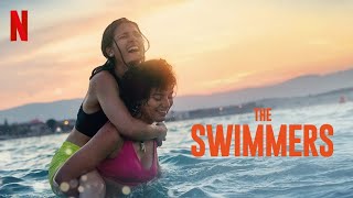 The Swimmers 2022  Official Trailer  Netflix [upl. by Harehs]