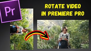 How to Rotate a video in Premiere Pro 🎬 Video Rotate Kaise Kare Full Screen [upl. by Zinah]