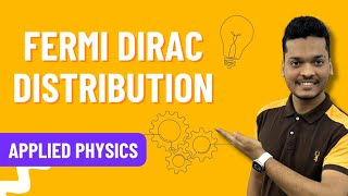 Fermi Dirac Distribution  Engineering Physics [upl. by Ullund118]