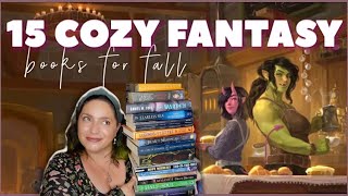 15 COZY FANTASY BOOKS FOR FALL  Classics Romantasy amp More [upl. by Gilberte377]