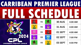 CPL 2024 Schedule  Caribbean Premier League 2024 Schedule Fixtures match timings amp venues [upl. by Yelrac]