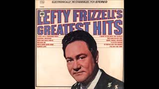 Lefty Frizzell  I Want To Be With You Always [upl. by Lebbie]