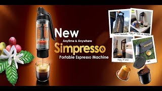 Simpresso Portable Espresso Maker The Final Version [upl. by Grimona]