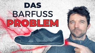 Das Problem mit Barfußschuhen [upl. by Ralyt]