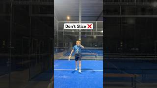 𝐒𝐭𝐨𝐩 𝐒𝐥𝐢𝐜𝐢𝐧𝐠 ❌ 𝐔𝐬𝐞 𝐓𝐨𝐩𝐬𝐩𝐢𝐧 padel tips [upl. by Kassity]