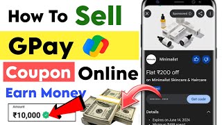 Google pay coupon sell kaise kare  gpay coupon sell  how to sell google pay rewards [upl. by Melas]