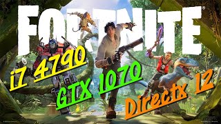 GTX 1070 CORE i7 4790fortnitefps testchapter 4 season 3DirectX 12 low and epic setting 2023 [upl. by Suk]