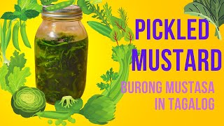 How to make Burong Mustasa Tagalog or Pickled or Fermented Mustard Leaves [upl. by Yank586]