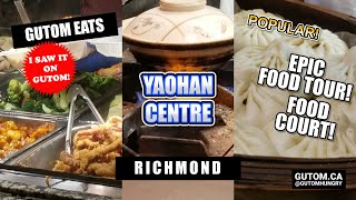 EPIC FOOD TOUR 2021 YAOHAN CENTRE FOOD COURT RICHMOND BC  VANCOUVER FOOD AND TRAVEL GUIDE [upl. by Xyno959]