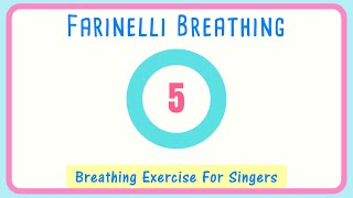 😮‍💨Farinelli Breathing Exercise for Singers  Breath Control 10 seconds [upl. by Everick]