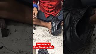 Asmr cobblerA Indian Street Cobbler Good Cobbling Skil shoe sole Restoration [upl. by Euqirdor]