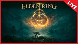 Elden Ring  Part 4 LIVE [upl. by Solracesoj]