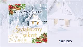 Krystyna Mirek quotŚwiąteczny sekretquot audiobook Czyta Joanna Gajór [upl. by Namreg144]