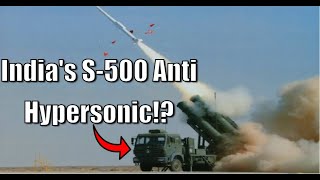 Indias S500 Missile Hypersonic Warfare GAME CHANGER  Can We Dominate Defense 🇮🇳 [upl. by Licht482]