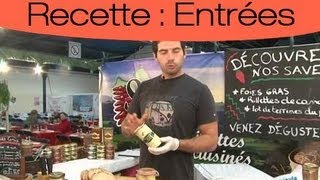 Comment associer le foie gras et le servir en entrée [upl. by Ahsytal]