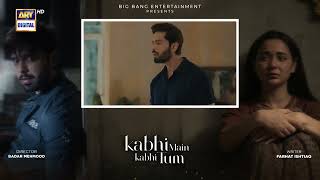 Kabhi Main Kabhi Tum Episode 34  Teaser  Hania Aamir  Fahad Mustafa  Top Pakistani Drama [upl. by Nerland]