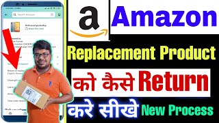 Amazon replacement process  how to return non returnable items on amazon  amazon return refund [upl. by Oigres]