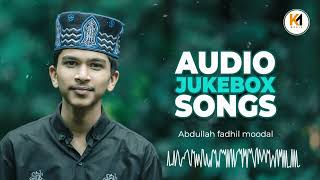 Abdulla Fadil MoodalNew Madh Song 2022NonstopAudio JukeboxLatest Malayalam SongsKm Media [upl. by Alakcim]