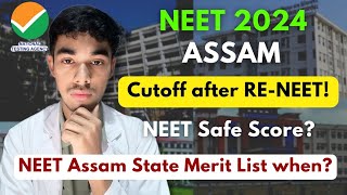 Assam NEET 2024 Expected Cutoff after RENEET🔥 NEET Assam State Merit List When neet2024 assam [upl. by Trisa10]