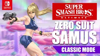 Super Smash Bros Ultimate Zero Suit Samus Classic Mode Gameplay [upl. by Ternan36]