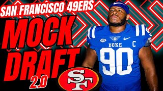 2024 San Francisco 49ers MOCK DRAFT 20  The Draft to FIX ALL HEART ACHES [upl. by Eshelman]