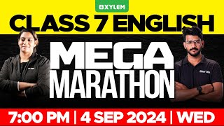 Class 7 English  MEGA MARATHON  Xylem Class 7 [upl. by Akeenat]