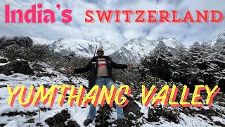 Yumthang Valley  Sikkim Valley of flowers  Lachung  North Sikkim  Snow of Paradise 🥶❄️☃️ [upl. by Sylvan558]