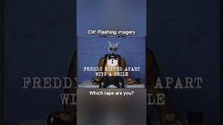 Which fnaf VHS Tape Are You SquimpusMcGrimpus Battington Valox CW Flashing Imagery [upl. by Alyad]