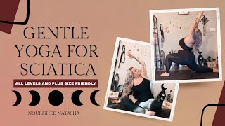 GENTLE YOGA FOR SCIATICA  PLUS SIZE BEGINNER FRIENDLY ✨ [upl. by Hermine191]